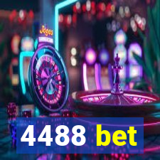 4488 bet