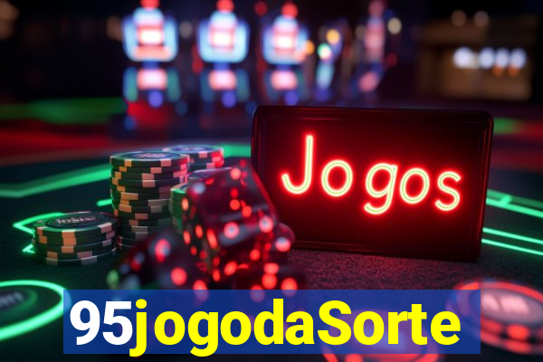 95jogodaSorte