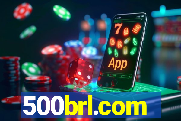 500brl.com