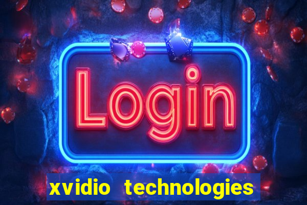 xvidio technologies brasil 202