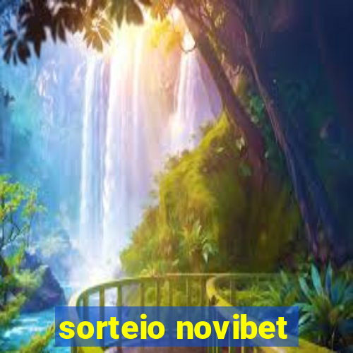 sorteio novibet