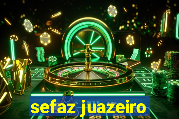 sefaz juazeiro