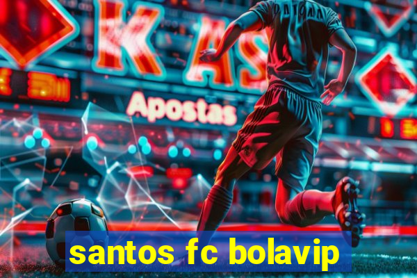 santos fc bolavip