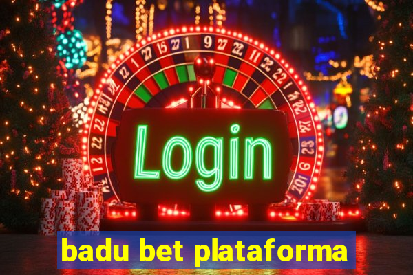 badu bet plataforma