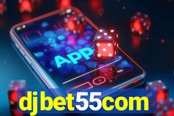 djbet55com