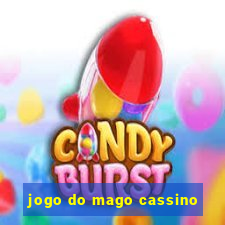 jogo do mago cassino