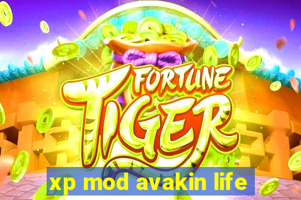 xp mod avakin life