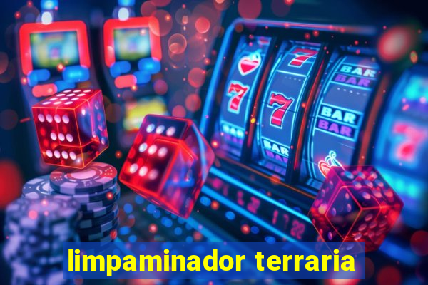 limpaminador terraria