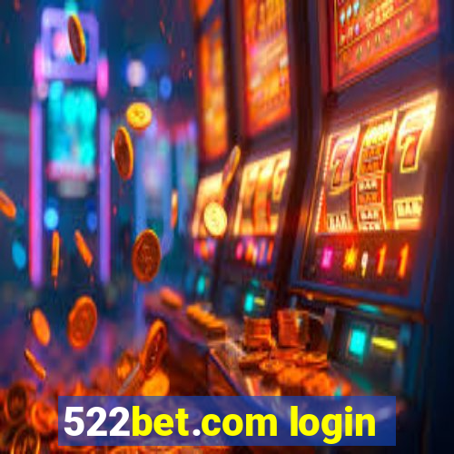 522bet.com login