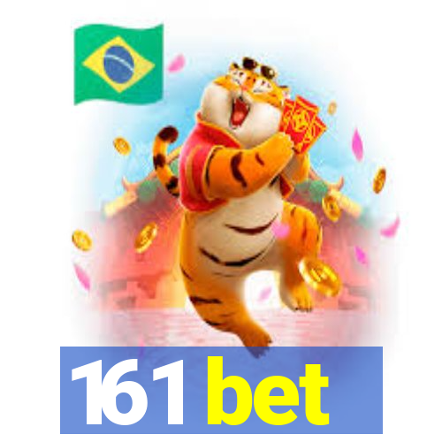 161 bet