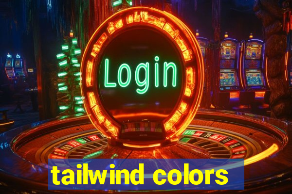 tailwind colors