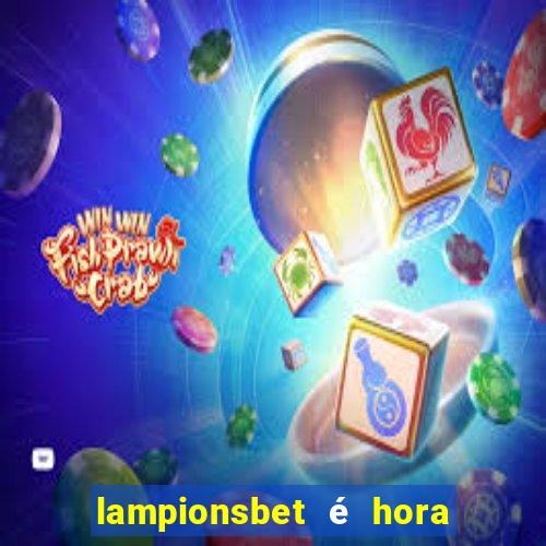 lampionsbet é hora do jogo