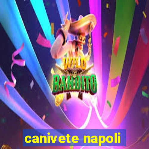 canivete napoli