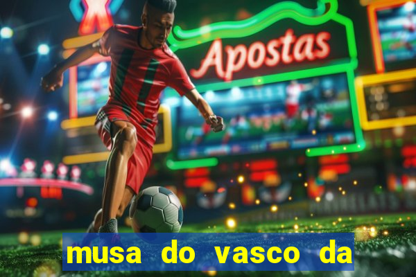 musa do vasco da gama caiu na net