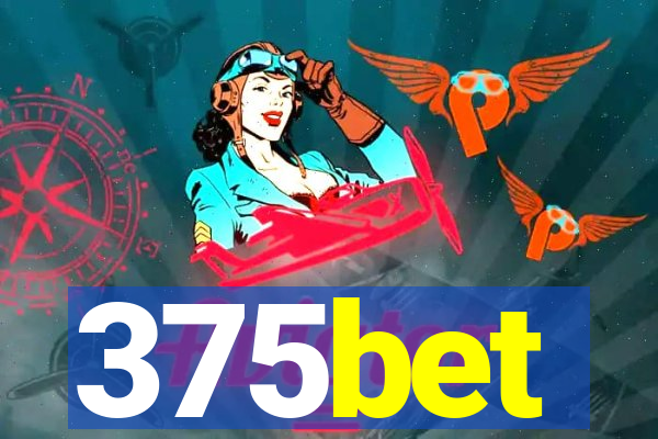 375bet