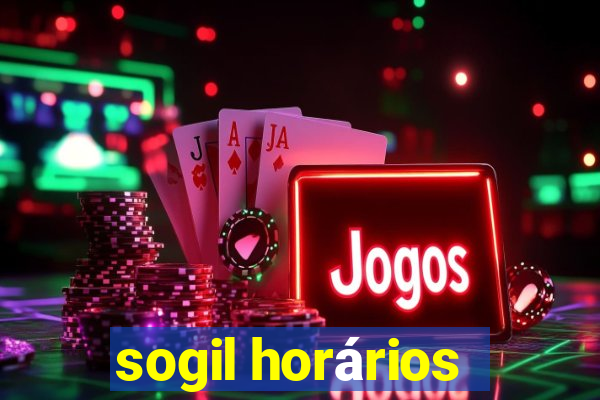 sogil horários