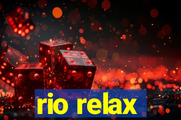 rio relax