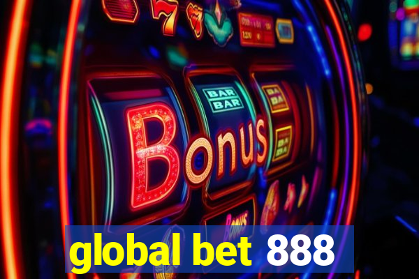 global bet 888