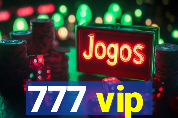 777 vip