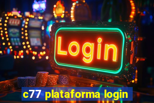 c77 plataforma login