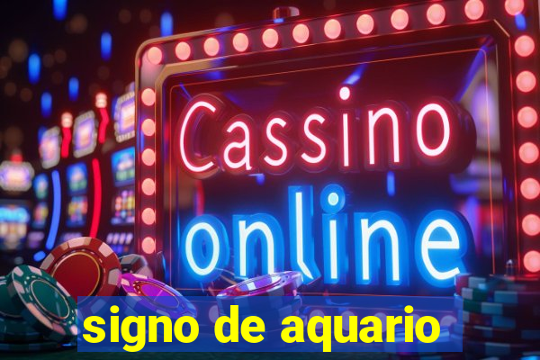 signo de aquario