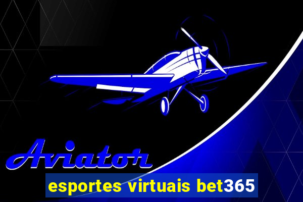 esportes virtuais bet365