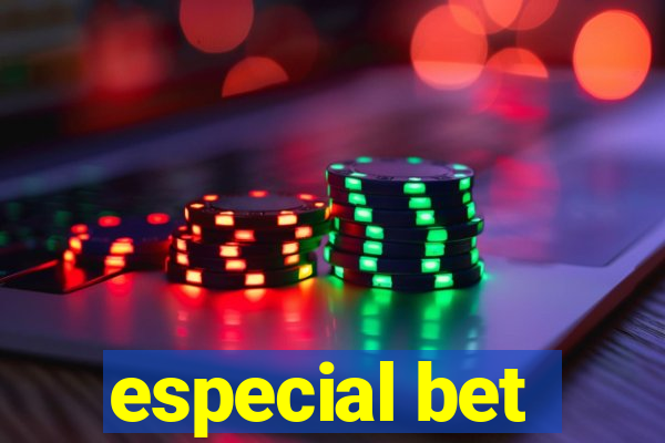 especial bet