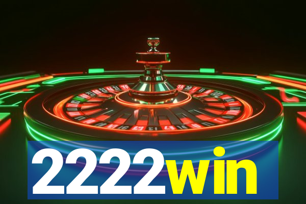 2222win