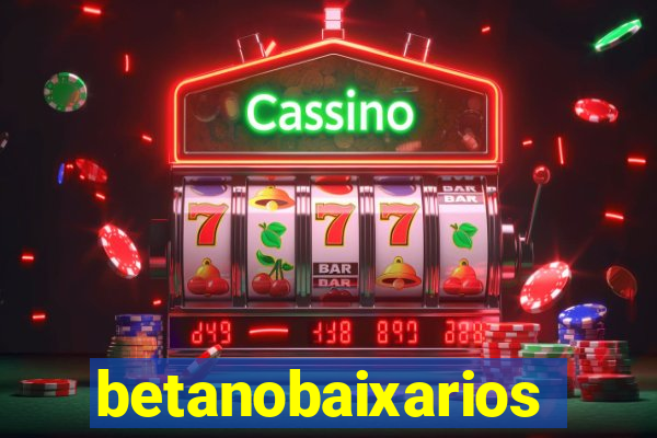 betanobaixarios