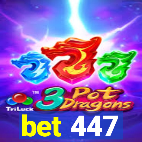 bet 447