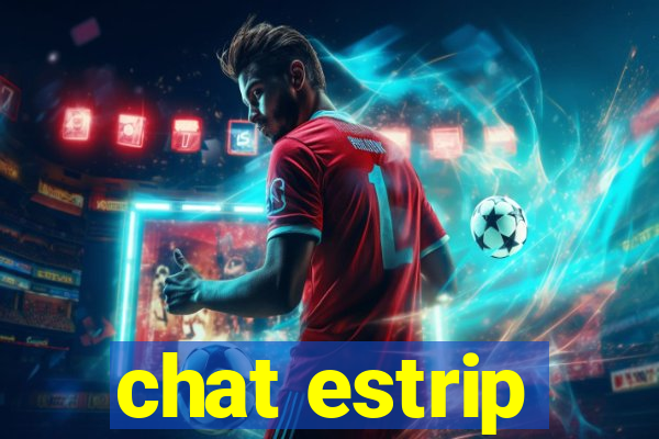 chat estrip