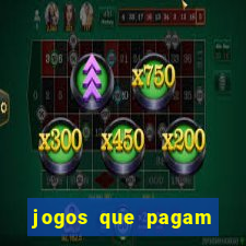 jogos que pagam dinheiro de verdade no pix