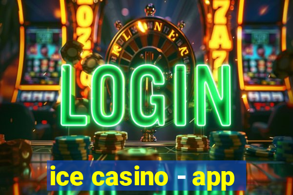 ice casino - app