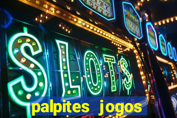 palpites jogos quarta feira