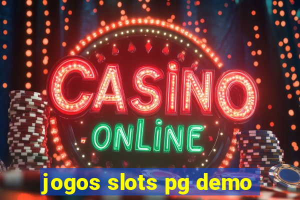 jogos slots pg demo