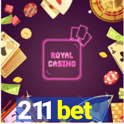 211 bet