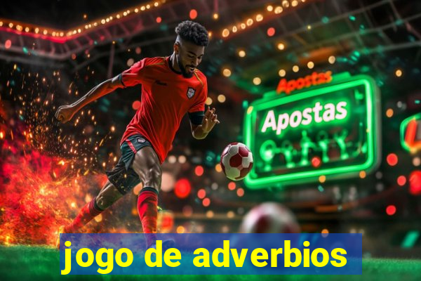 jogo de adverbios