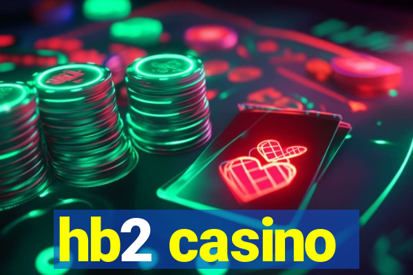 hb2 casino