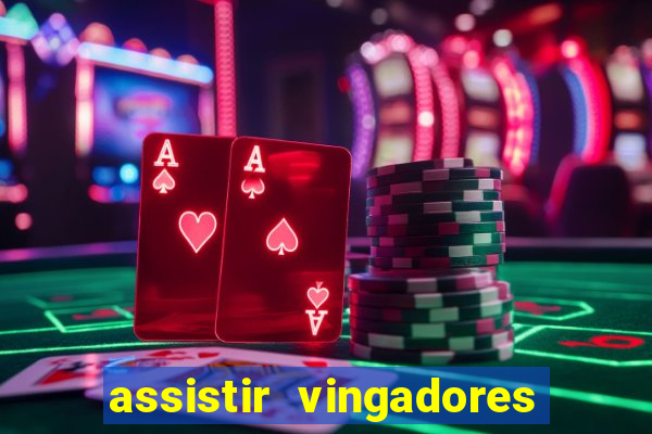 assistir vingadores guerra infinita dublado