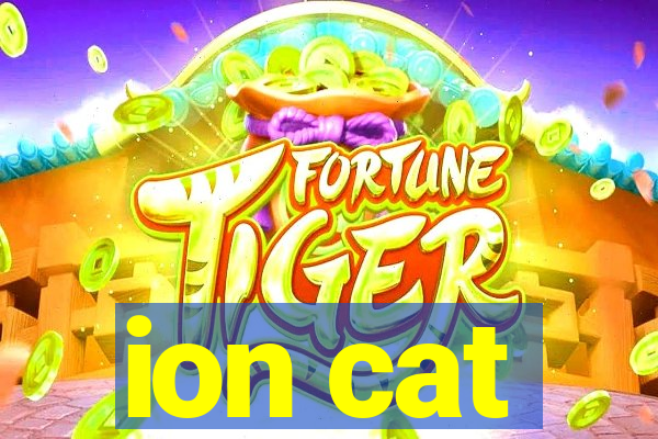 ion cat