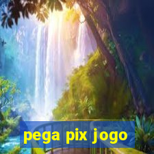 pega pix jogo