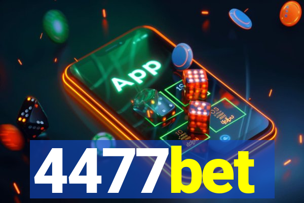 4477bet