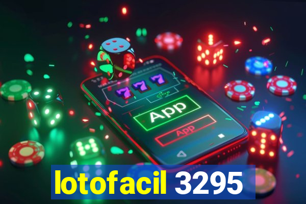 lotofacil 3295