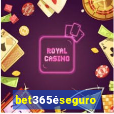 bet365éseguro