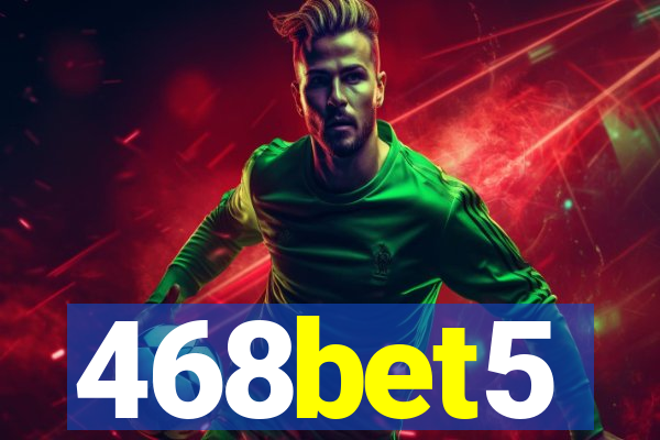 468bet5