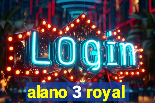 alano 3 royal