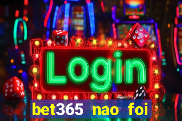 bet365 nao foi possivel processar seu deposito