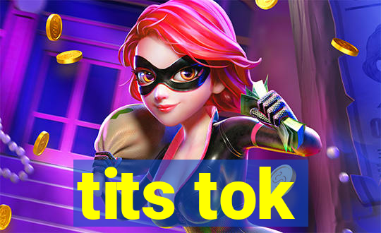 tits tok