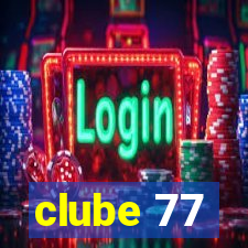 clube 77