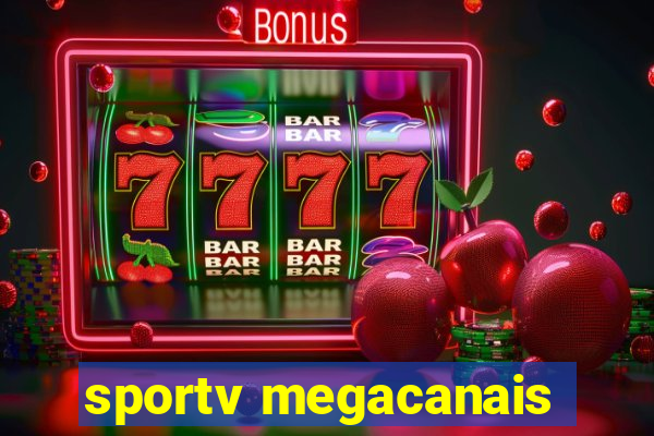 sportv megacanais